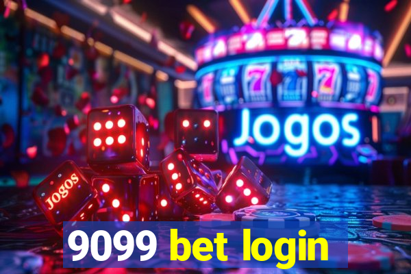 9099 bet login