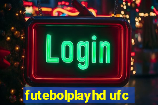 futebolplayhd ufc