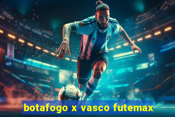 botafogo x vasco futemax