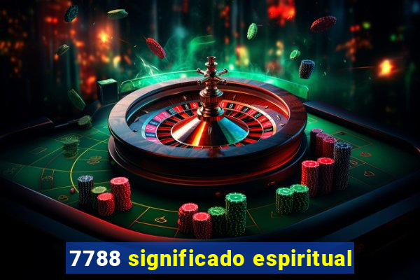 7788 significado espiritual