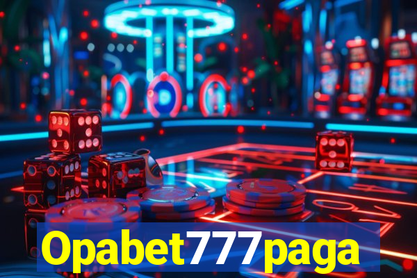 Opabet777paga