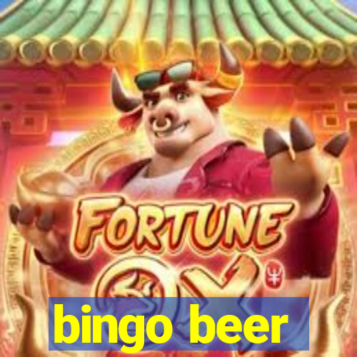 bingo beer