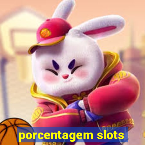 porcentagem slots