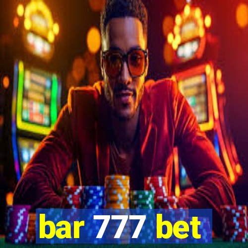 bar 777 bet