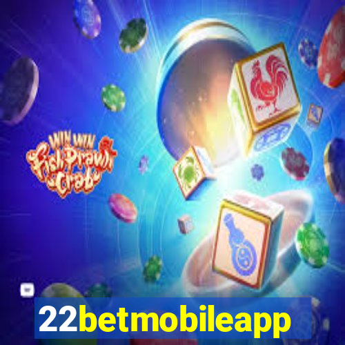 22betmobileapp