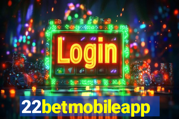 22betmobileapp