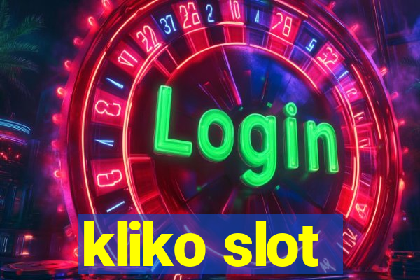 kliko slot