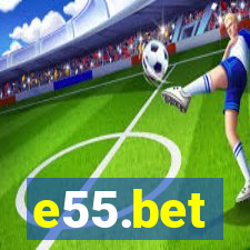 e55.bet