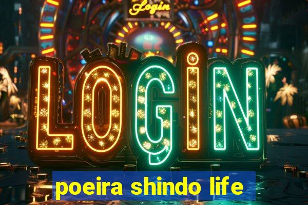 poeira shindo life