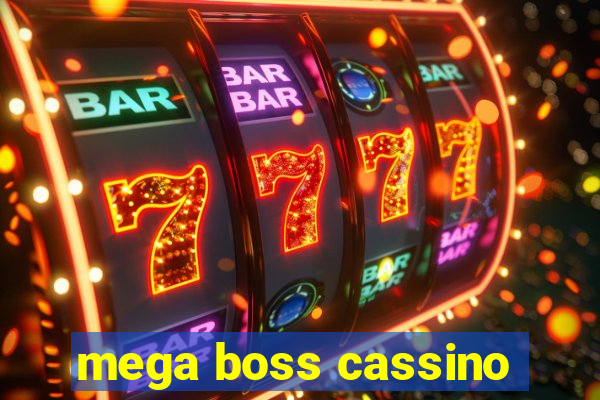 mega boss cassino