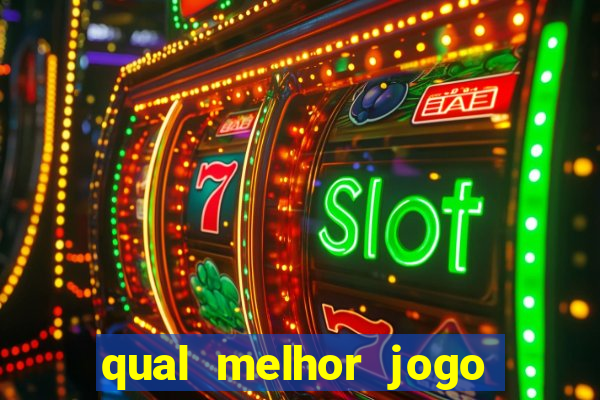 qual melhor jogo pra ganhar dinheiro