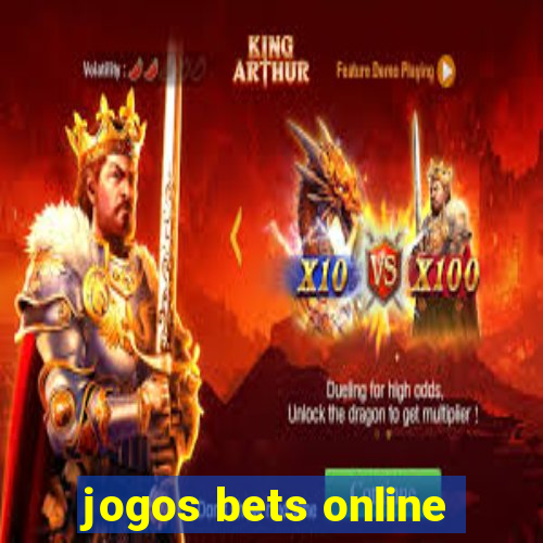 jogos bets online