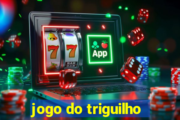 jogo do triguilho