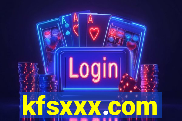 kfsxxx.com