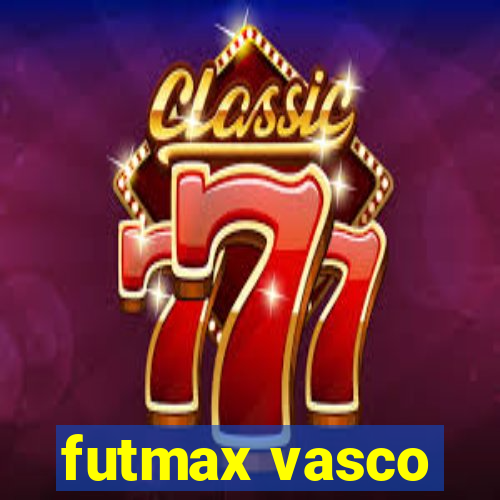 futmax vasco