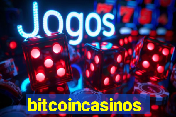 bitcoincasinos