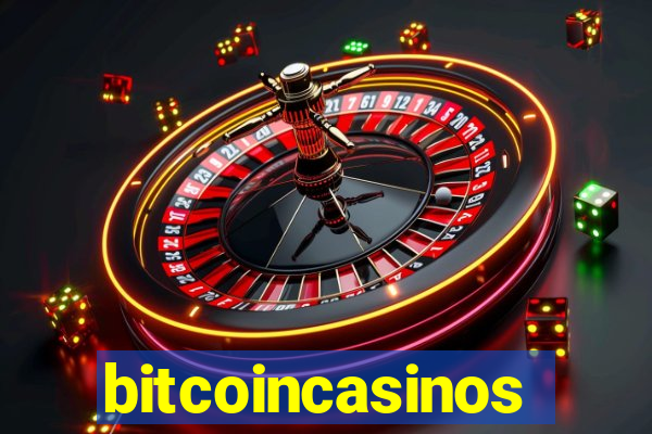 bitcoincasinos