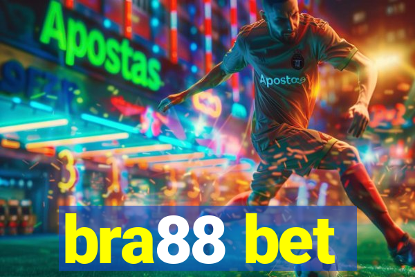 bra88 bet