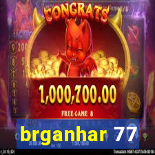 brganhar 77