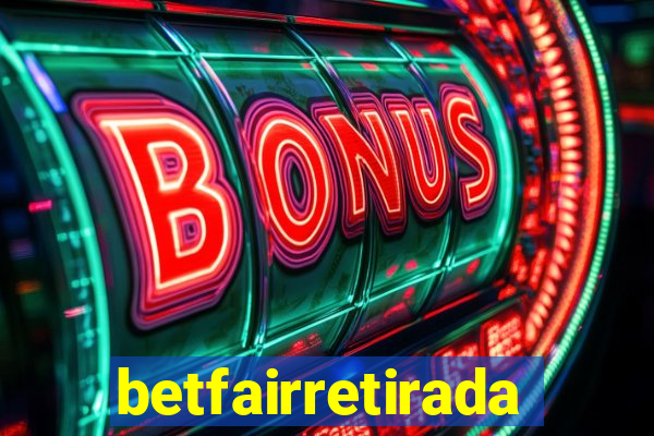 betfairretirada