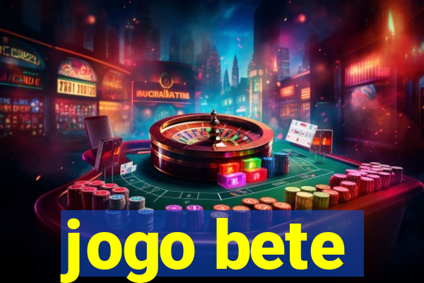 jogo bete