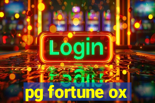 pg fortune ox