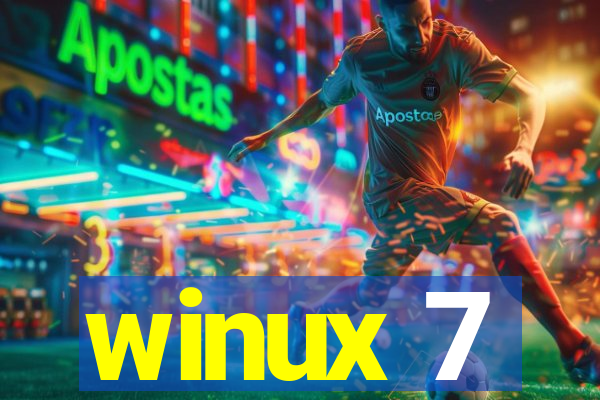 winux 7