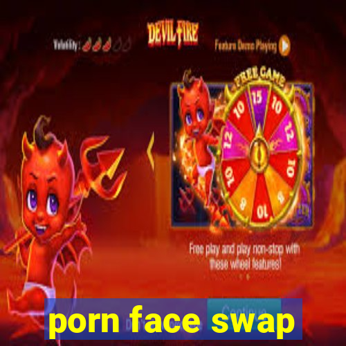 porn face swap