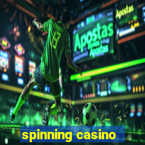 spinning casino