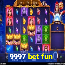 9997 bet fun