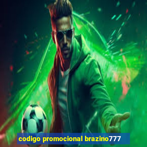 codigo promocional brazino777