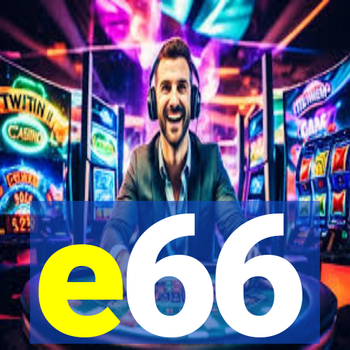 e66