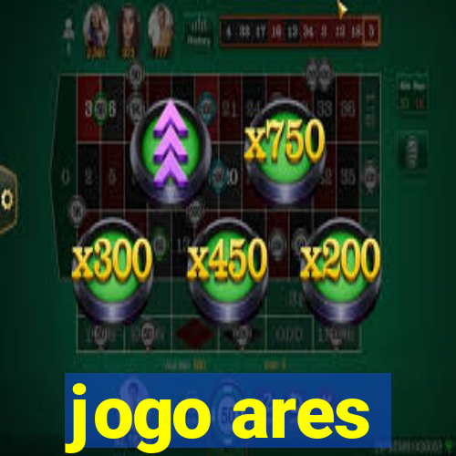 jogo ares