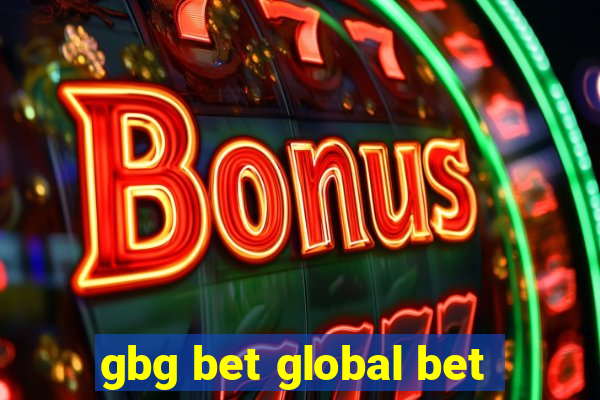 gbg bet global bet