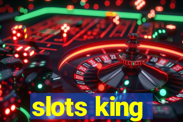 slots king