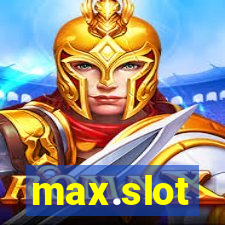 max.slot