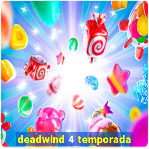 deadwind 4 temporada