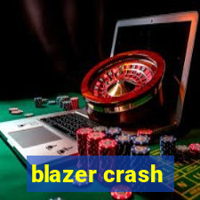 blazer crash