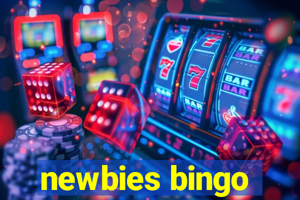 newbies bingo