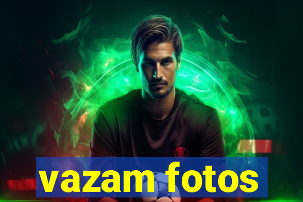 vazam fotos