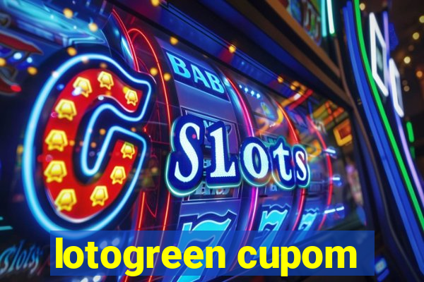 lotogreen cupom