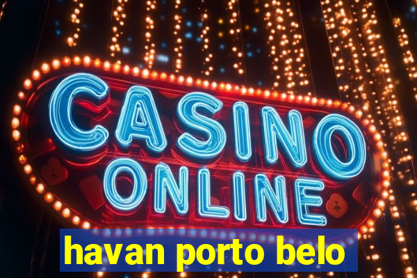 havan porto belo