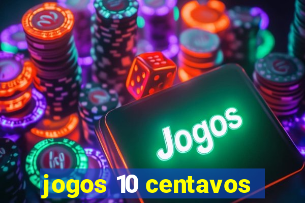 jogos 10 centavos