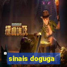 sinais doguga