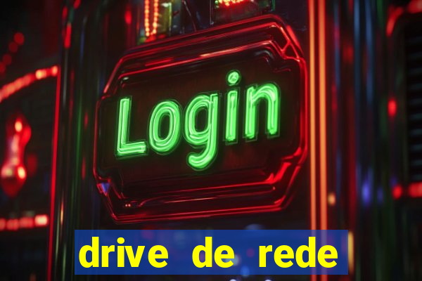 drive de rede windows 7