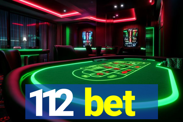 112 bet