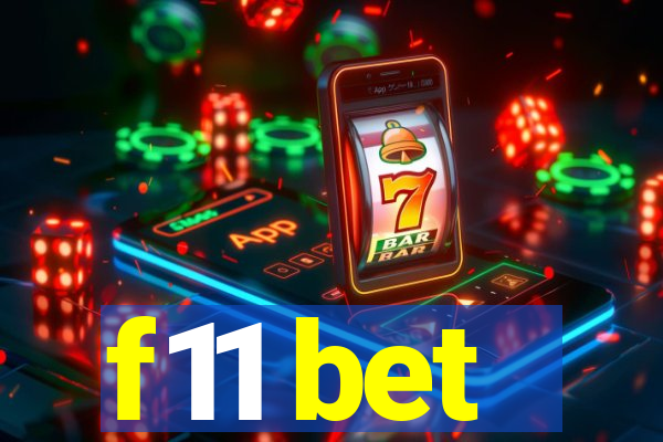 f11 bet