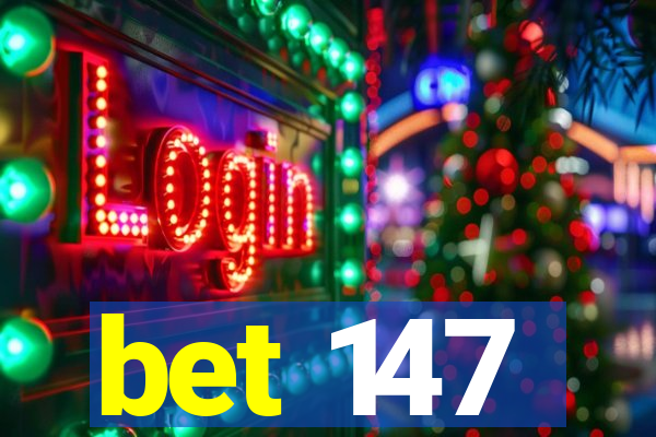 bet 147