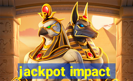 jackpot impact