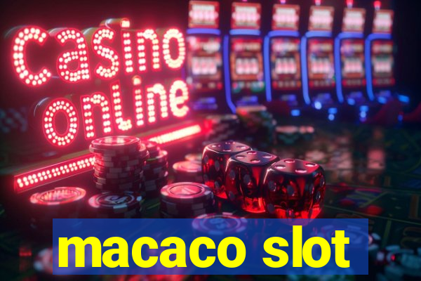 macaco slot